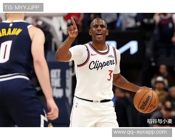 保罗适应快船角色变化努力实现生活与篮球的完美平衡 保罗适应快船角色变化努力实现生活与篮球的完美平衡