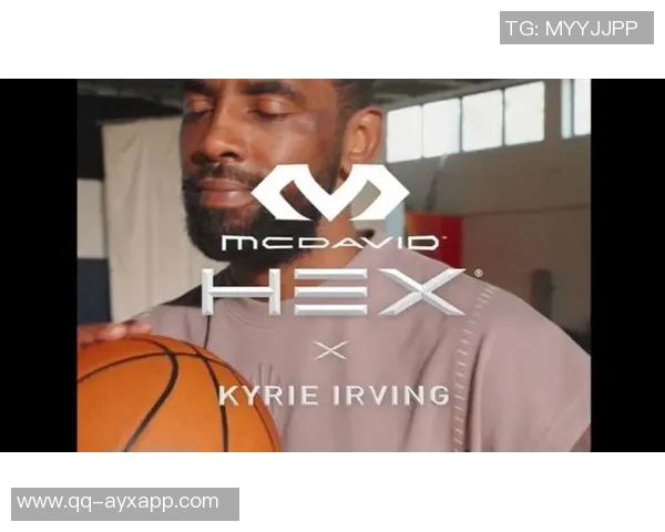 凯里欧文携手迈克达威开启运动防护新时代共同打造行业新标杆 凯里欧文携手迈克达威开启运动防护新时代共同打造行业新标杆